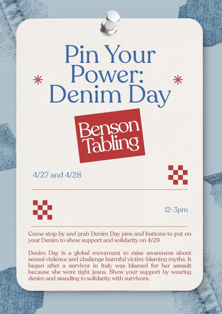 A flyer that says Pin Your Power: Denim Day and it talks about details on the upcoming Denim Day