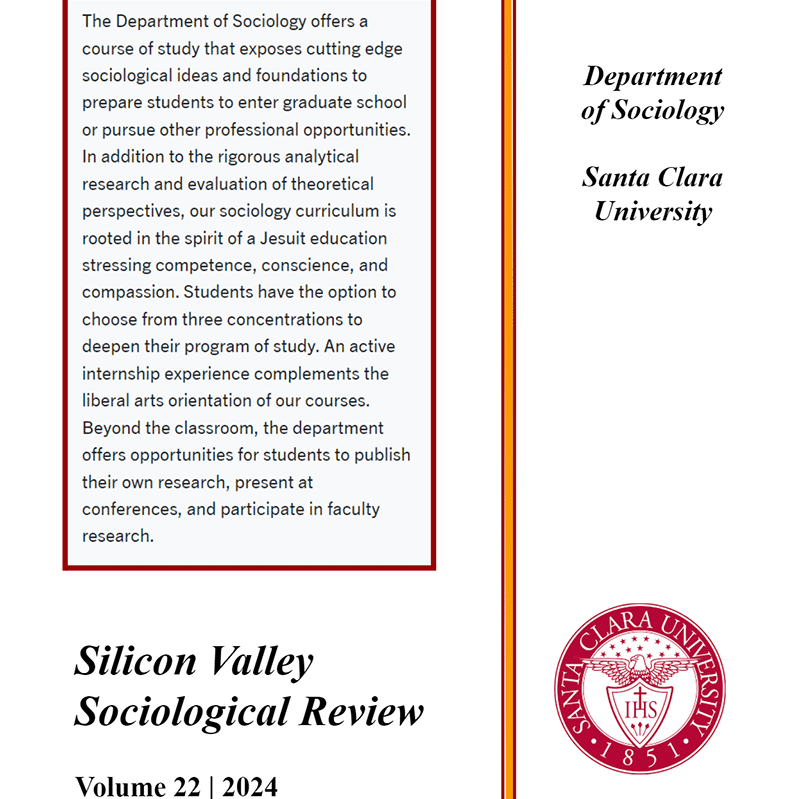 Silicon Valley Sociological Review, vol 22