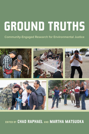 Ground Truths Book and Webinar Series on Community-Engaged Research for Environmental Justice