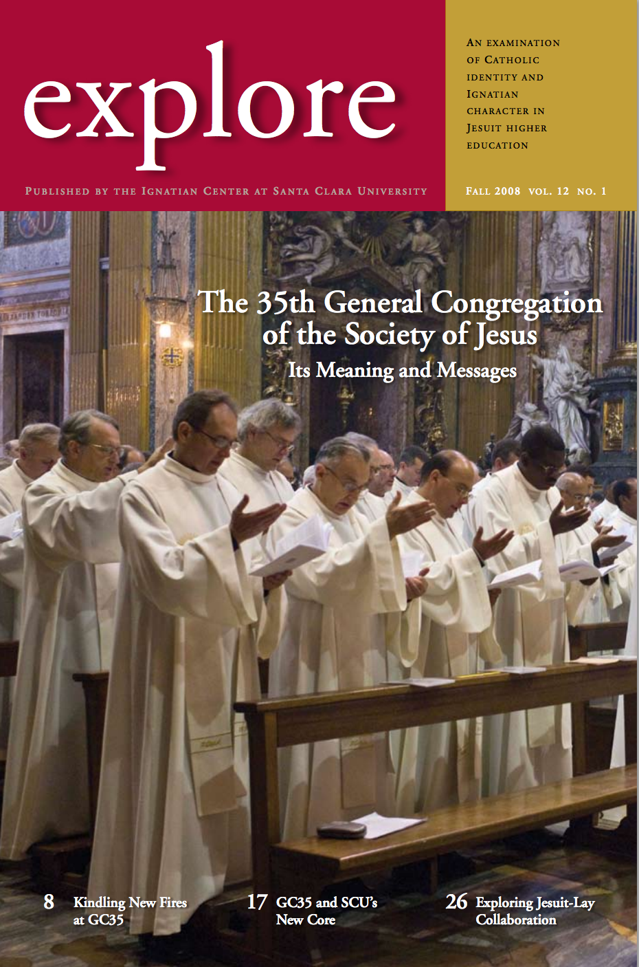 Cover of 'Explore' magazine, Fall 2008, showing clergy in white robes inside a church.