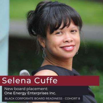 Selena Cuffe, New board placement: One Energy Enterprises Inc., Black Corporate Board Readiness - Cohort 8