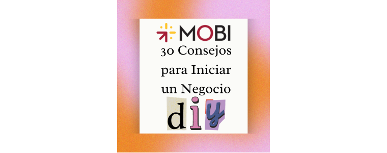 30 Consejos para Iniciar un Negocio DIY