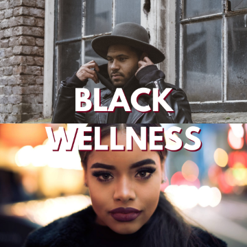  - BLACK WELLNESS Link to file