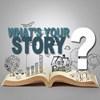 What's your story?