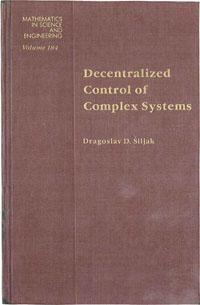 Decentralized Control of Complex Systems