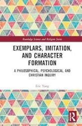 Exemplars, Imitation, and Character Formation book cover