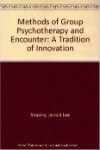Cover of Methods of Group Psychotherapy and Encounter: A Tradition of Innovation by Irving D. Yalom.