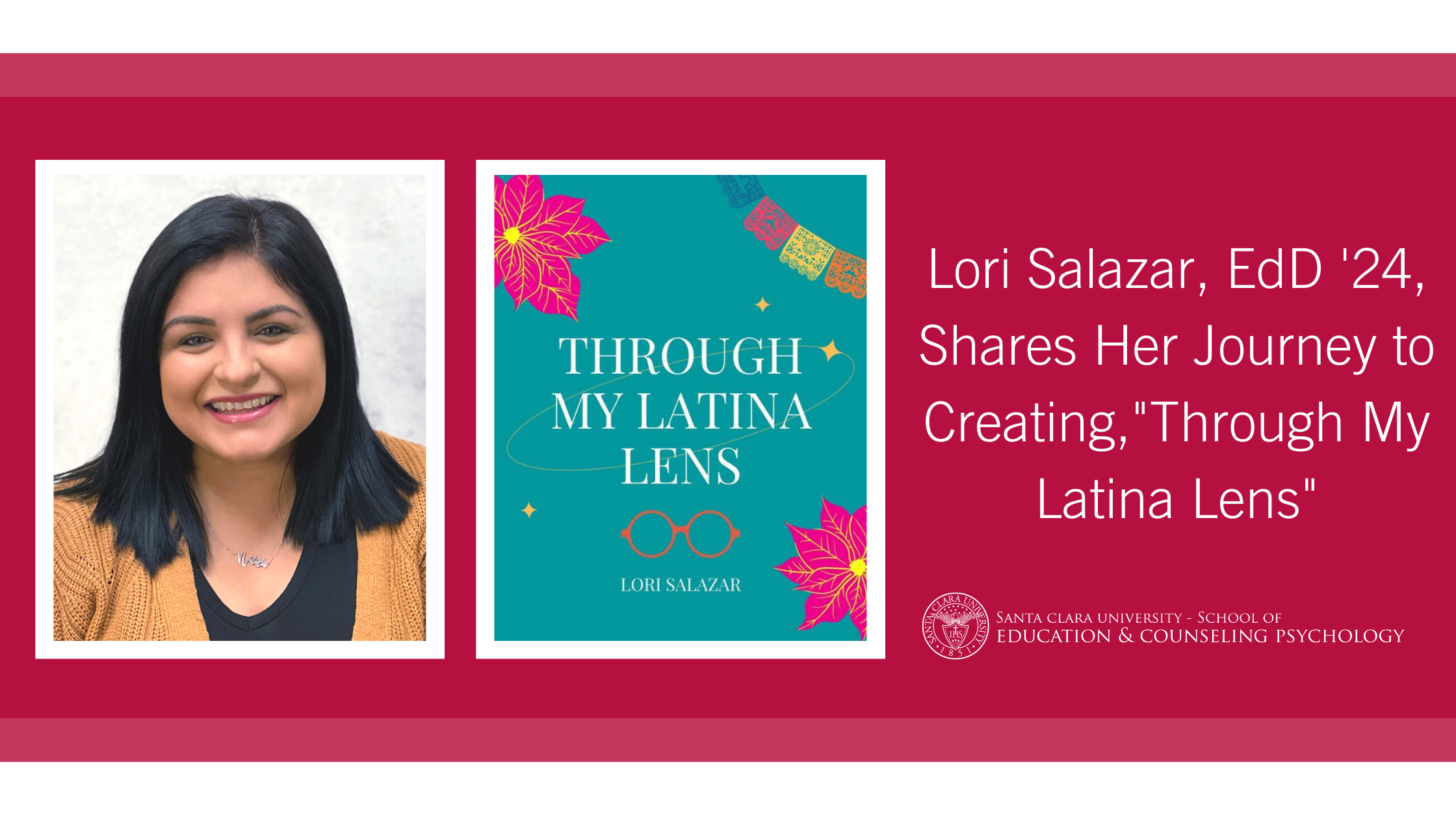 Lori Salazar EdD '24 with smiling woman, book cover, and text about leadership and lifelong learning. image link to story