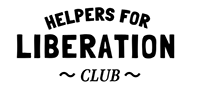 Helpers for Liberation Club