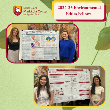 Hannah Hamawi, Mahi Shah, Jessica Garofalo, Arden DiCicco. 2024-25 Environmental Ethics Fellows with the Markkula Center for Applied Ethics.