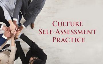 Multiple hands joined together, with the text CULTURE SELF-ASSESSMENT PRACTICE. 
