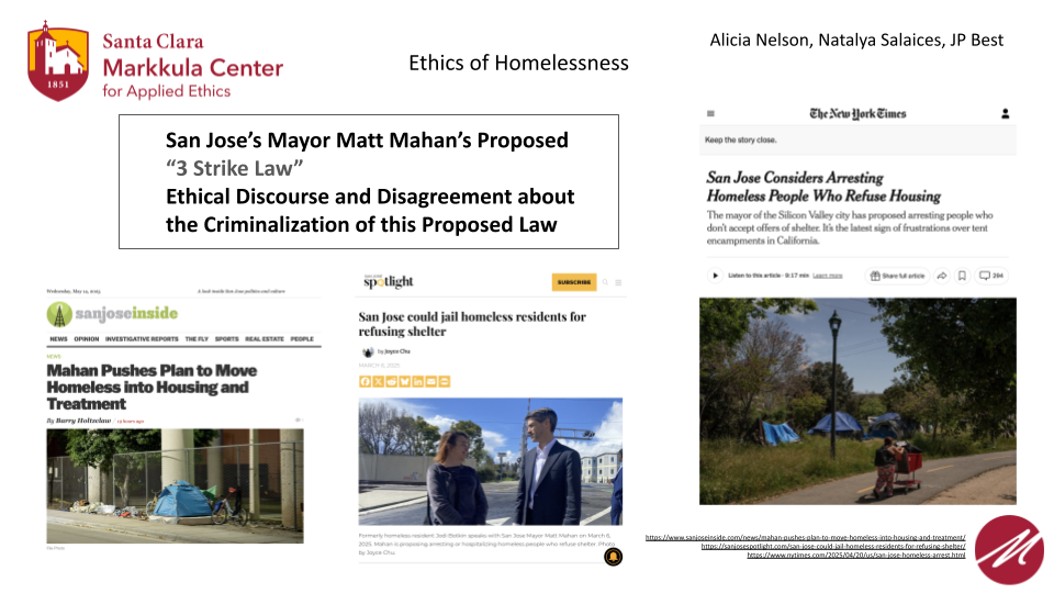 This slide outlines the Three Strike Law proposed by San Jose's mayor Matt Mahan and the ethical implications of such a law.