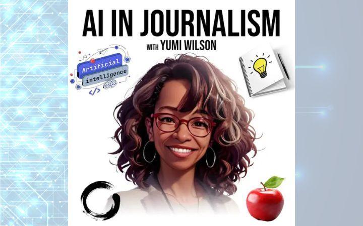 A smiling woman with imagery of an apple, notepad with a lightbulb on it, a circle, and text saying artificial intelligence. Podcast imagery for AI in Journalism Podcast with Yumi Wilson. image link to story