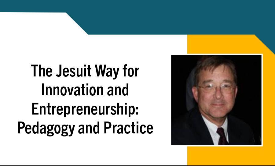 Reframing Entrepreneurial Narrative - The Jesuit Way for Innovation and Entrepreneurship: Pedagogy and Practice 