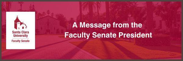 A message from the Faculty Senate President (Banner)