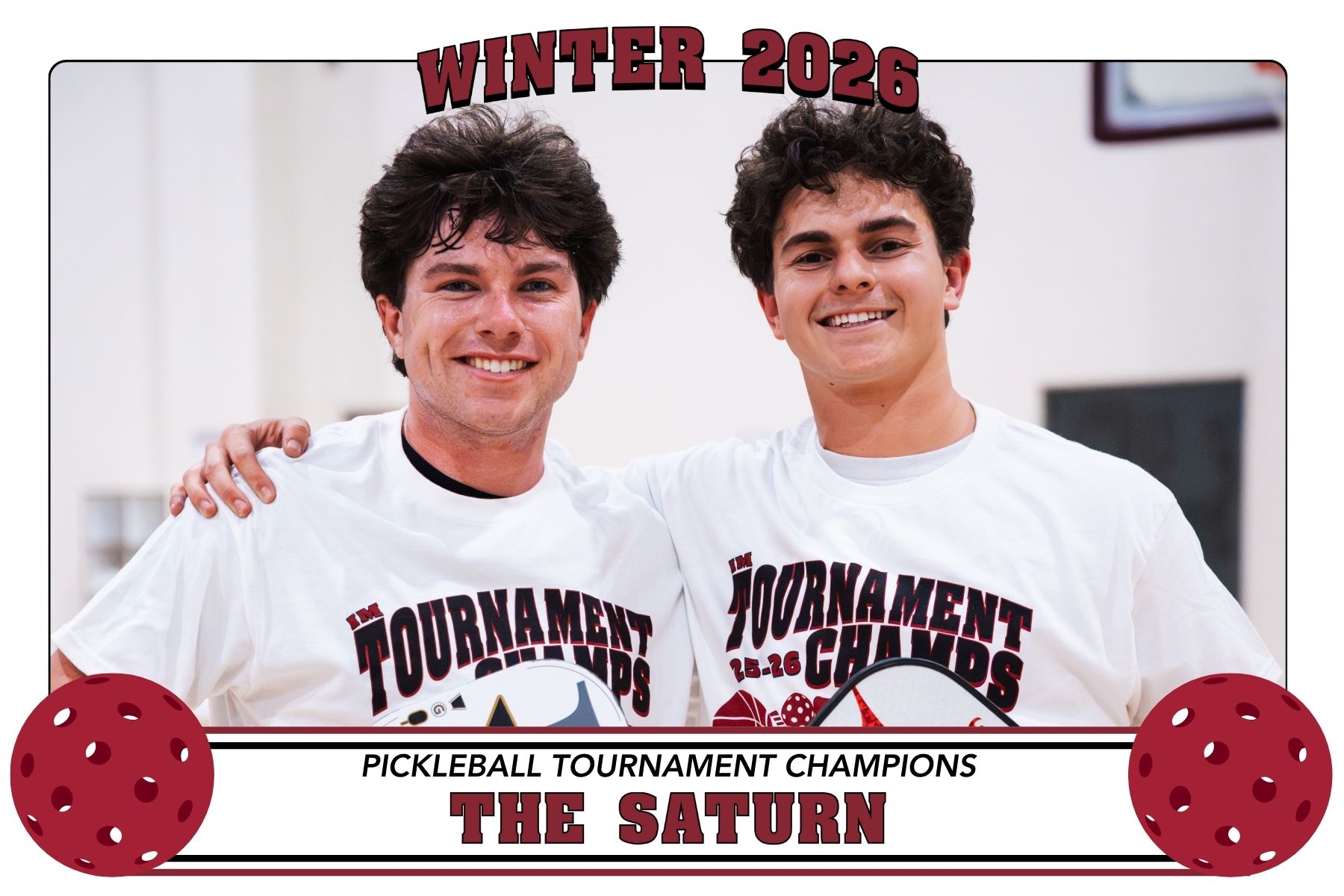 Photo of The Saturn, posing on the Malley Center Courts with their IM Tournament champ shirts after winning the intramural pickleball tournament during Picklepalooza.