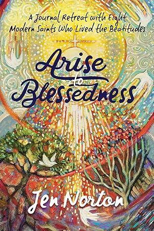 Arise to Blessedness Book Cover