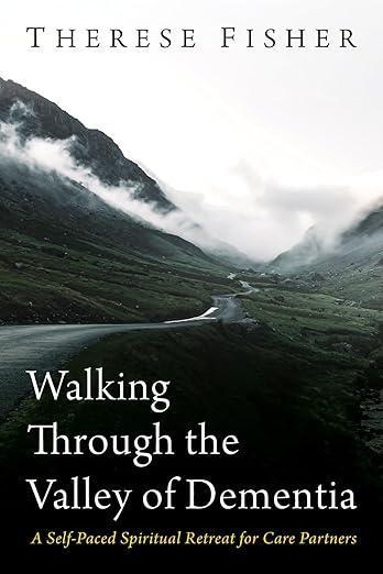 Walking Through the Valley of Dementia book cover