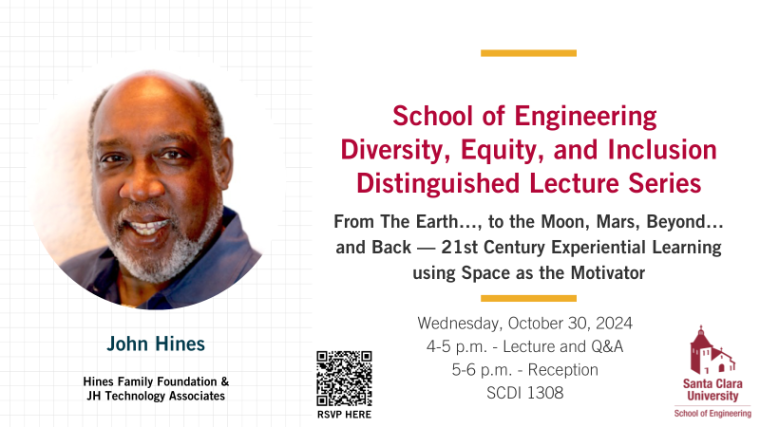 DEI Lecture Series - John Hines - October 30, 2024, 4-5 p.m. - For ADA accommodations email Ed Maurer emaurer@scu.edu