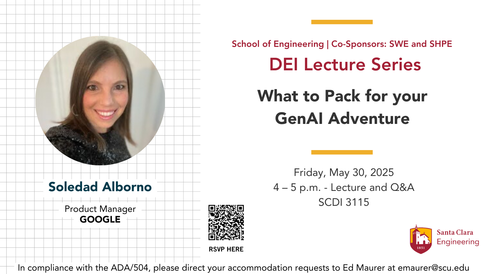 DEI Lecture Series - Soledad Alborno - May 30, 2025, 4-5 p.m. SCDI 3115